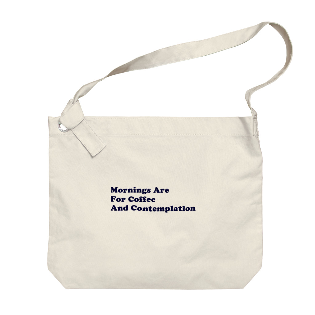 eveningculottesのMornings are for coffee and contemplation Big Shoulder Bag