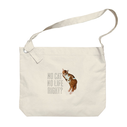 NO CAT NO LIFE RIGHT？【A】 Big Shoulder Bag