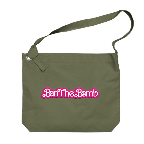 Ban The Bomb / 核兵器禁止 /#NoBarbenheimer Big Shoulder Bag