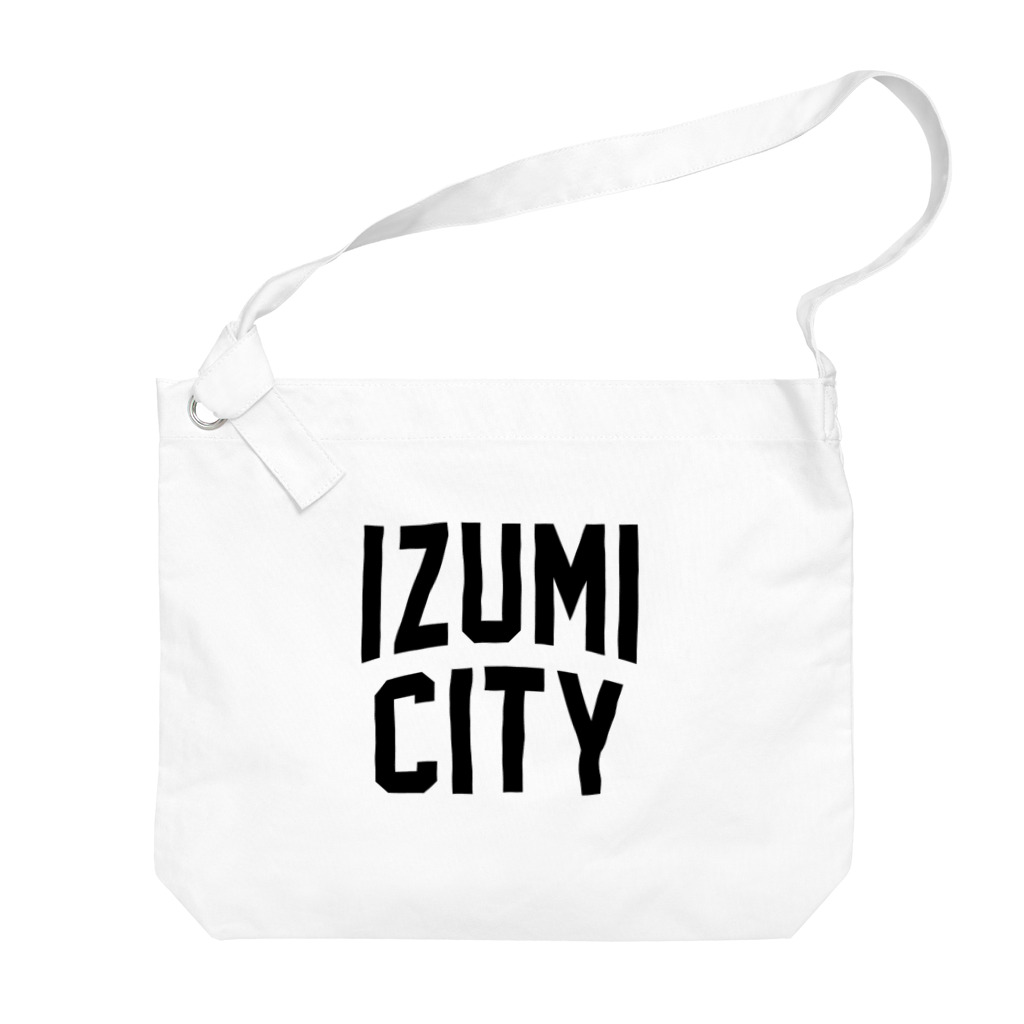 JIMOTO Wear Local Japanの和泉市 IZUMI CITY ビッグショルダーバッグ