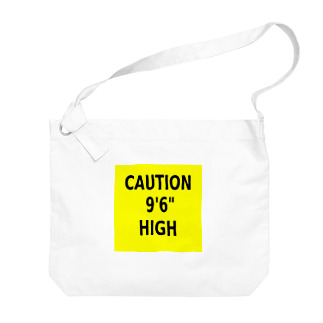 CAUTION 9'6" HIGH Big Shoulder Bag