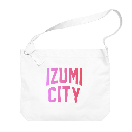 和泉市 IZUMI CITY Big Shoulder Bag