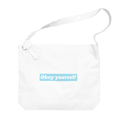 “Obey yourself” Big Shoulder Bag