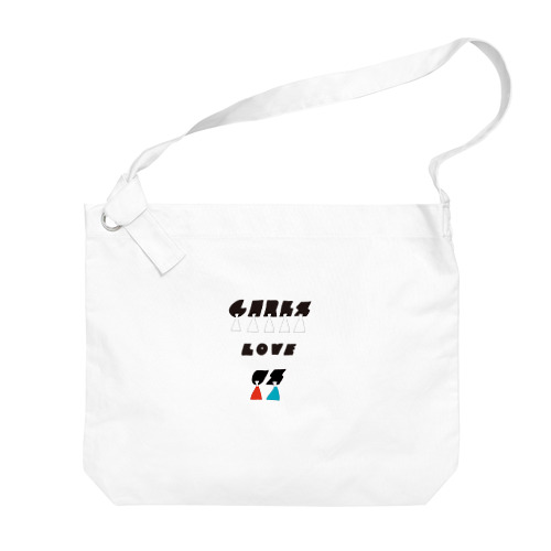 girls love us Big Shoulder Bag