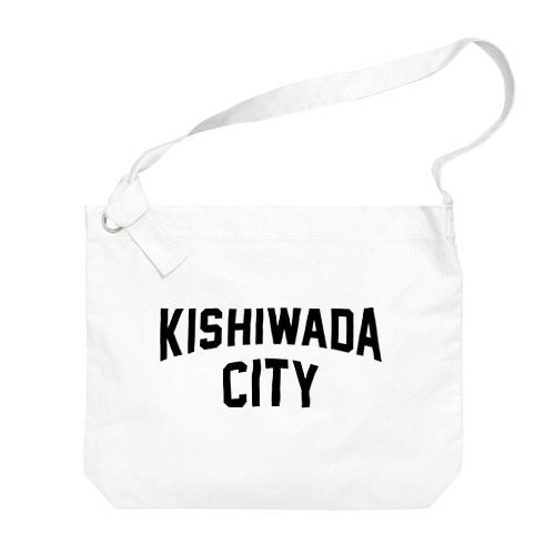 岸和田市 KISHIWADA CITY Big Shoulder Bag