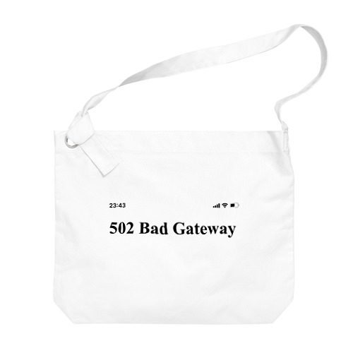 502 Bad Gateway ビッグショルダーバッグ