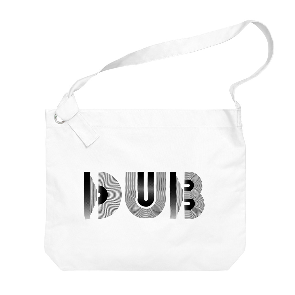 chilloutmunchiesのDUBDUBDUB_ヨコ Big Shoulder Bag