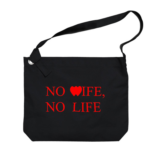 NO WIFE, NO LIFE Big Shoulder Bag