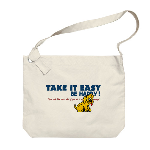 TAKE IT EASY Big Shoulder Bag