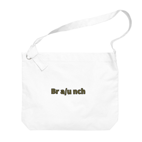 Br a/u nch Big Shoulder Bag