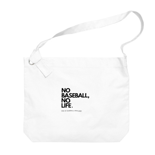 NO BASEBALL , NO LIFE . ～ 野球の神様 ～ Big Shoulder Bag