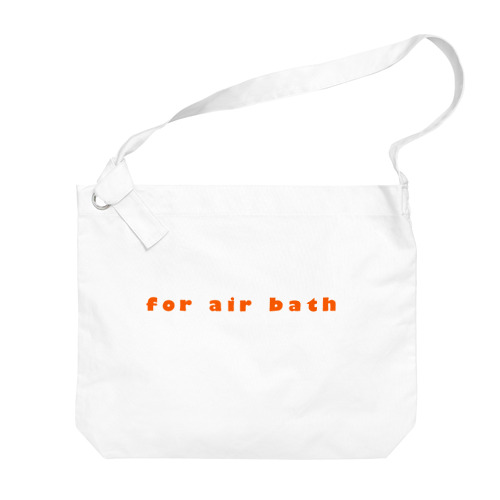 for air bath Big Shoulder Bag