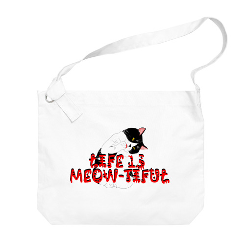 LIFE IS MEOW-TIFUL（黒ラインロゴ） Big Shoulder Bag