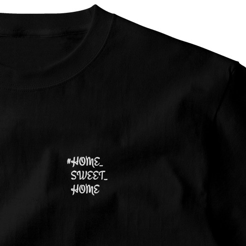 #HOME_SWEET_HOME (ホワイト) Embroidered T-Shirt