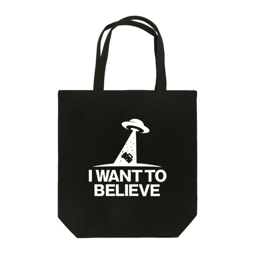 I WANT TO BELIEVE Tote Bag