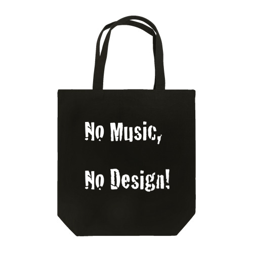 No Music, No Design! トートバッグ