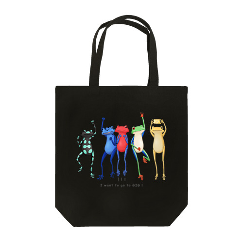 I want to go to GIG！ Tote Bag