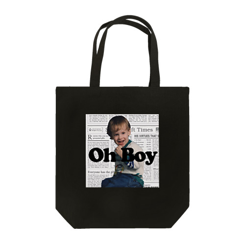 Oh Boy Tote Bag