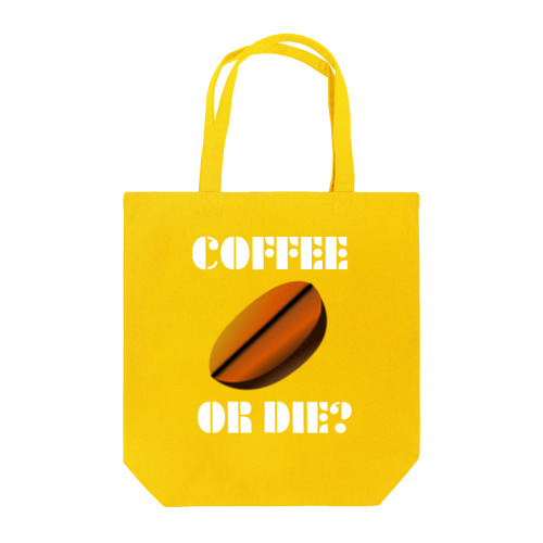 ダサキレh.t.『COFFEE OR DIE?』 トートバッグ
