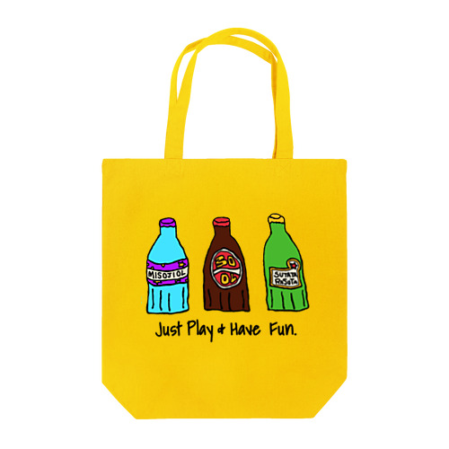 Just play & Have fun Tote Bag