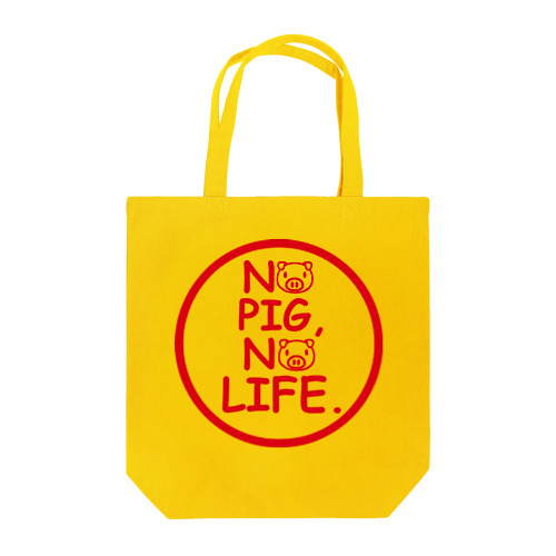 No Pig No Life Tote Bag
