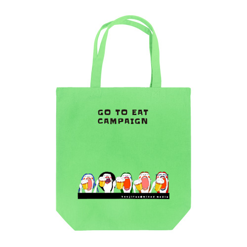 Go to eat campign Tote Bag