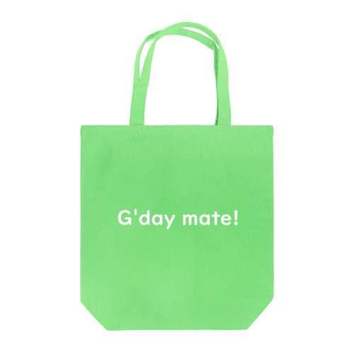 G'day mate! Tote Bag