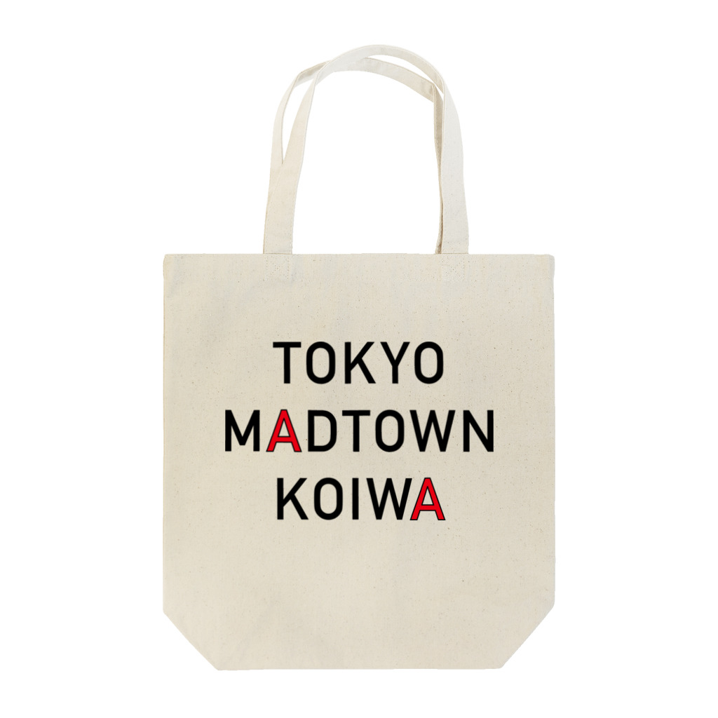 Tokyo Madtown KoiwaのTokyo Madtown Koiwa トートバッグ