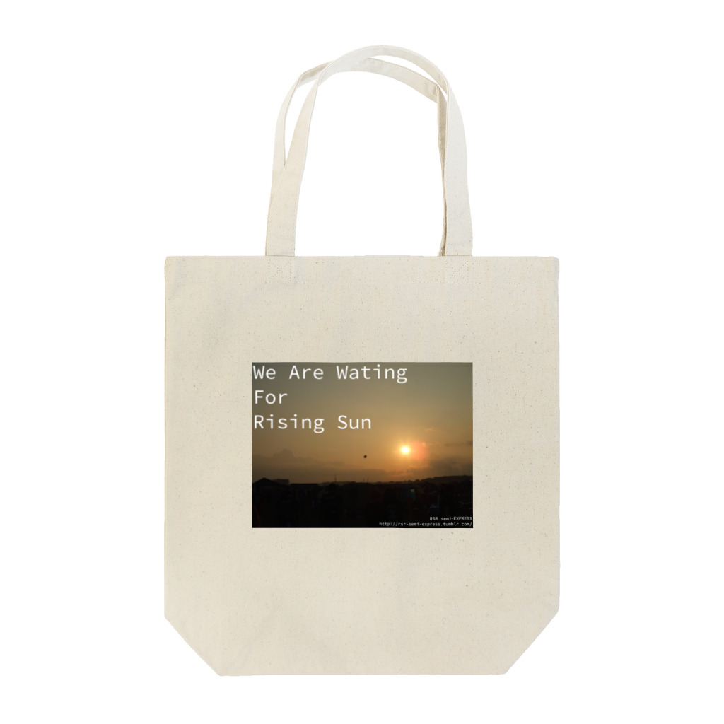 Shop GHPのWe Are Waitng for Rising Sun（その２） Tote Bag