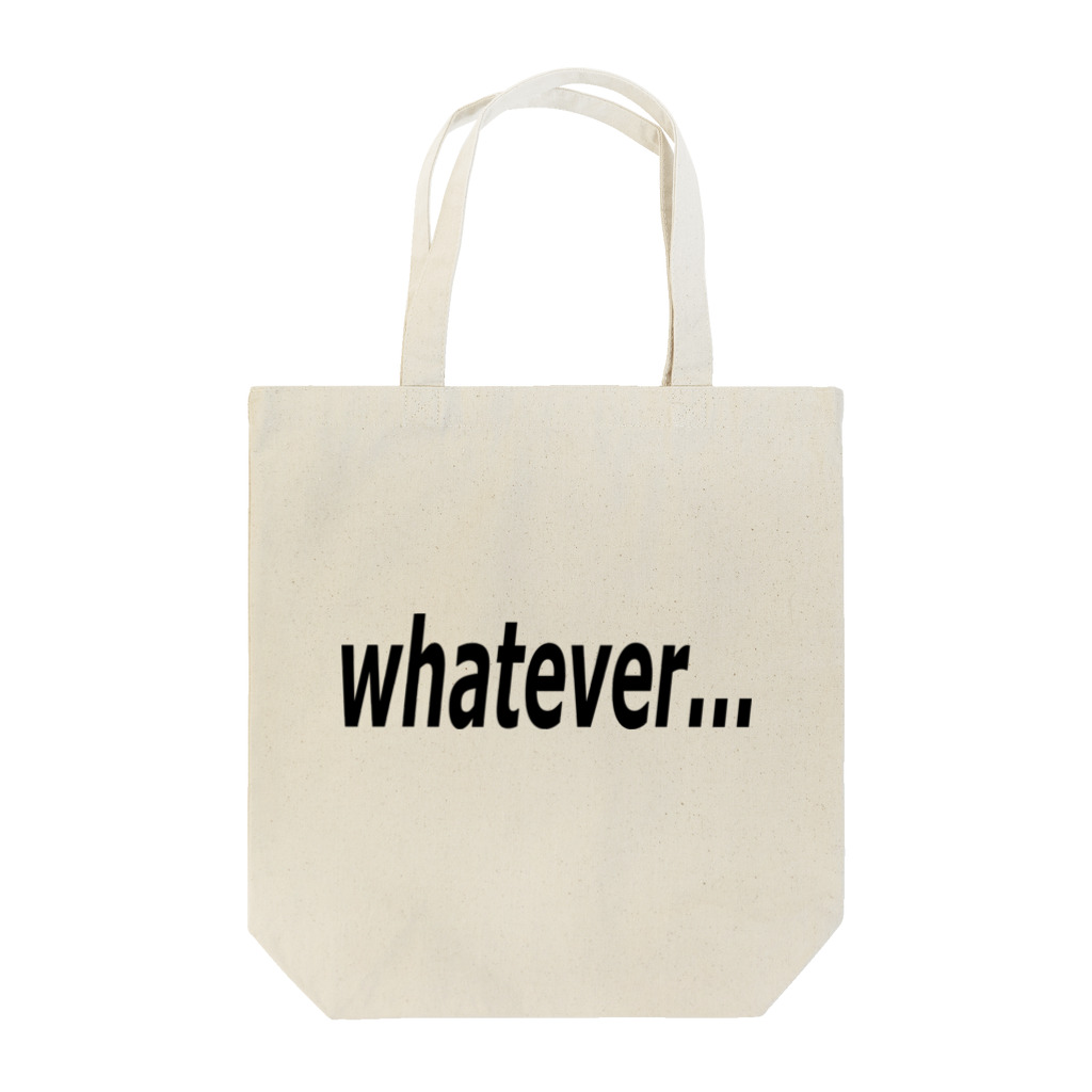 Pat's Worksのwhatever... どうでもいい… Tote Bag