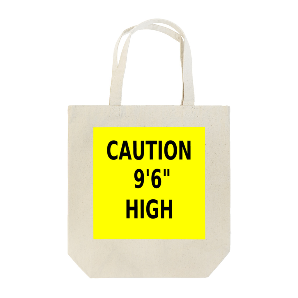 Miyanomae ManufacturingのCAUTION 9'6" HIGH Tote Bag