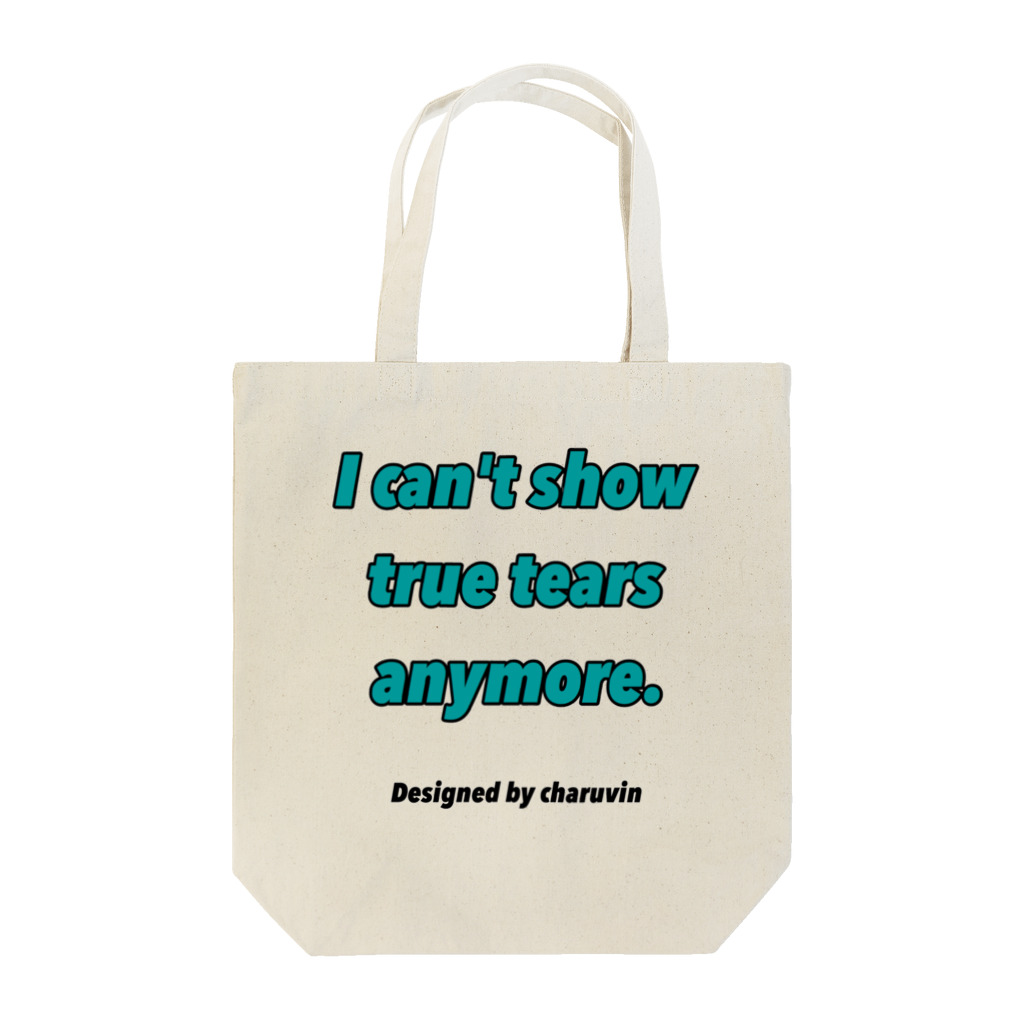 charuvinのI can't show true tears anymore. Tote Bag