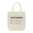 Vaccinated2021のワクチン接種確認 Vaccinated check Tote Bag