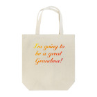 フォーヴァのI'm going to be a Great Grandma! Tote Bag