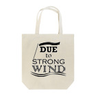 Midori Imamuraのdue to strong wind Tote Bag