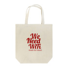 _______hikari_______のWe  Need WiFi Tote Bag