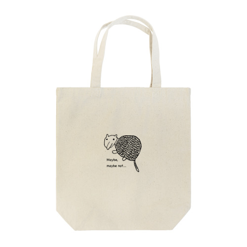 Maybe, maybe not Tote Bag