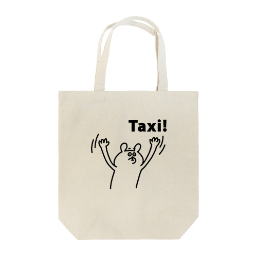 タクシーを呼び止めるクマ Tote Bag