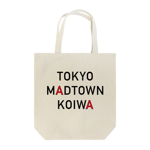 Tokyo Madtown Koiwa トートバッグ