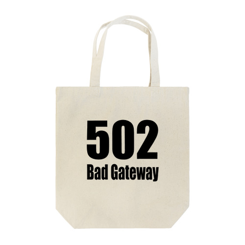 502 Bad Gateway トートバッグ