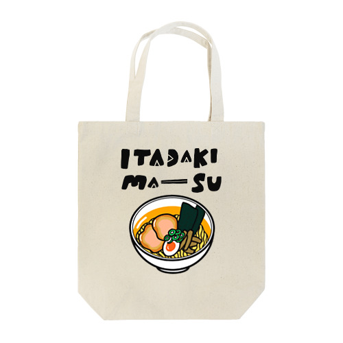 ITADAKIMA＝SU ラーメン Tote Bag