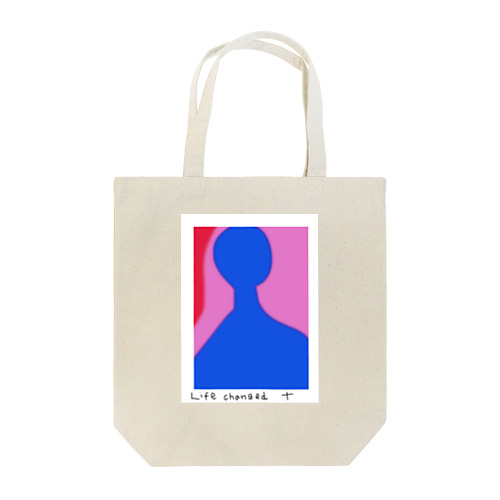 Life changed  Tote Bag