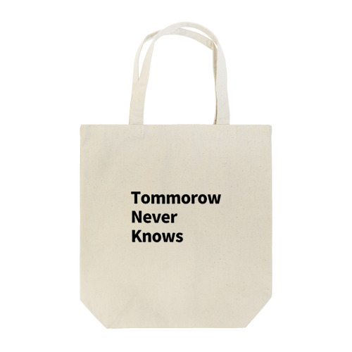 tommorow never knows トートバッグ