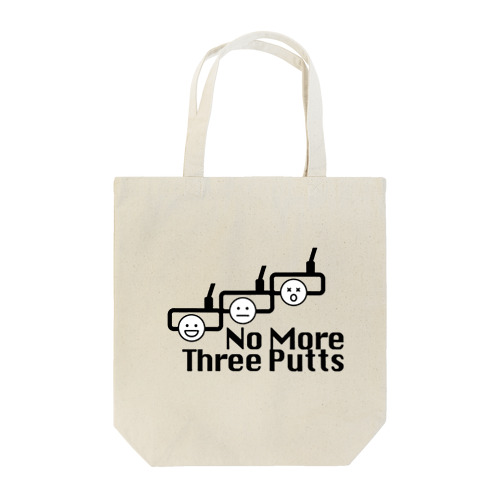 no more スリーパット【ゴルファーの決意シリーズ】 Tote Bag