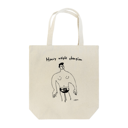 ヘビー級チャンピオン Tote Bag