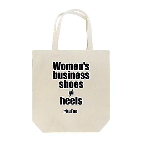 「Women's business shoes ≠ heels」 トートバック※配送日にご注意ください。 トートバッグ