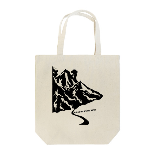 What Do We Do Now? Tote Bag