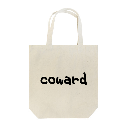 coward Tote Bag