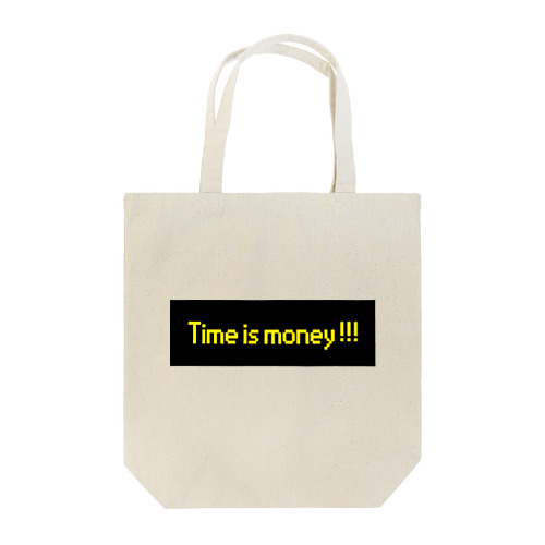 time is money Tote Bag