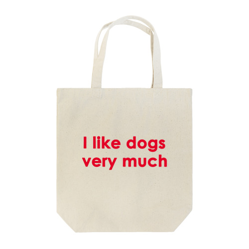 私は、犬がとても好きです。 Tote Bag